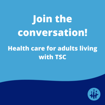 Health care of adults living with TSC